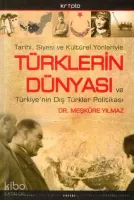 Türklerin Dünyası ve Türkiye'nin Dış Türkler Politikası