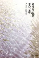 Sessizliğin Sağnağı