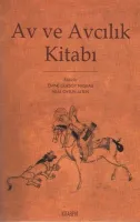 Av ve Avcılık Kitabı