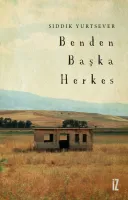 Benden Başka Herkes