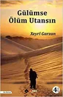 Gülümse Ölüm Utansın 1