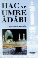 Hac ve Umre Adabı