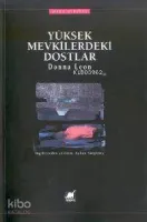 Yüksek Mevkilerdeki Dostlar
