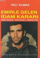 Emirle Gelen İdam Kararı