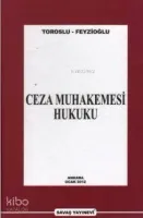 Ceza Muhakemesi Hukuku (Ciltli)