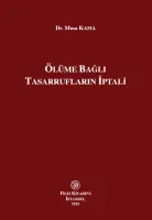 Ölüme Bağlı Tasarrufların İptali