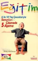 6 İle 18 Yaş Çocuklarıyla Sorunları Çözmede 5 Aşama