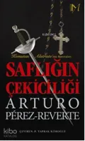 Saflığın Çekiciliği