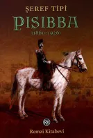 PIŞIBBA (1860-1926)