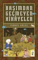 Başımdan Geçmeyen Hikâyeler