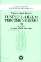 Fususül Hikem ve Tercüme Şerhi Cilt: 3