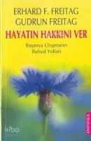 Hayatın Hakkını Ver