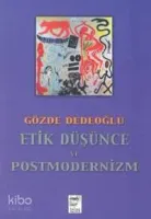 Etik Düşünce ve Postmodernizm