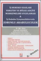 İş Hukuku Uyuşmazlıklarında Zorunlu Arabuluculuk