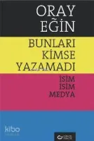 Bunları Kimse Yazamadı