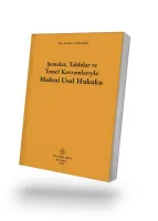 Şemalar, Tablolar ve Temel Kavramlarıyla Medenî Usul Hukuku