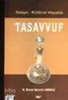 Sosyo-Kültürel Hayatta Tasavvuf