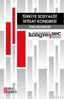 Türkiye Sosyalist İktisat Kongresi - 2005 Bildirileri
