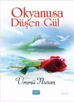 Okyanusa Düşen Gül