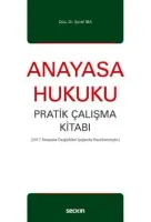 Anayasa Hukuku Pratik Çalışma Kitabı