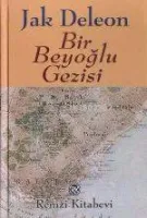Bir Beyoğlu Gezisi