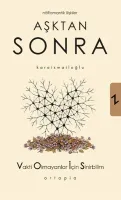 Aşktan Sonra - Nöromantik İlişkiler - Vakti Olmayanlar İçin Sinirbilim (VOİS)
