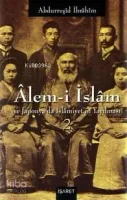 Alem-i İslam ve Japonya'da İslamiyet'in Yayılması (2 Cilt Takım Kutulu)