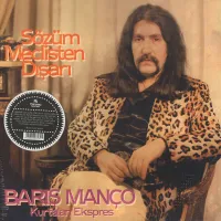 Barış Manço Kurtalan Ekspres - Sözüm Meclisten Dışarı LP