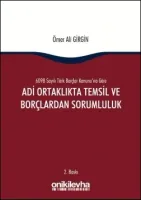 Adi Ortaklıkta Temsil ve Borçlardan Sorumluluk