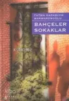 Bahçeler Sokaklar