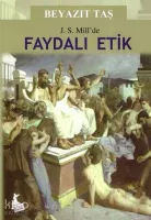 J. S. Mill'de Faydalı Etik