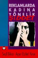 Reklamlarda Kadına Yönelik Şiddet
