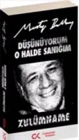 Düşünüyorum O Halde Sanığım : Zulümname