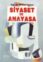 Siyaset ve Anayasa