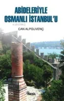 Abideleriyle Osmanlı İstanbul'u
