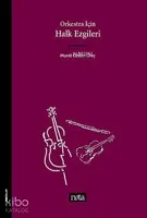 Orkestra İçin Halk Ezgileri