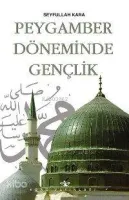 Peygamber Döneminde Gençlik