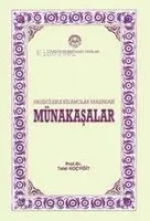 Hadisçilerle Kelamcılar Arasındaki Münakaşalar