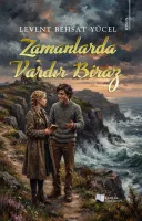 Zamanlarda Vardır Biraz