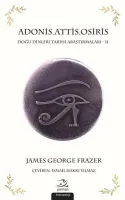 Adonis, Attis, Osiris; Doğu Dinleri Tarihi Araştırmaları - 2