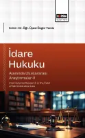 İdare Hukuku Alanında Uluslararası Araştırmalar-II