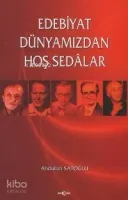 Edebiyat Dünyamızdan Hoş Sedalar 1