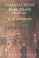 Osmanlı Siyasî Kurumları