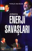 Avrasya Enerji Savaşları