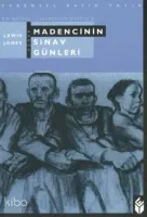 Madencinin Sınav Günleri