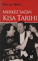 Merkez Sağın Kısa Tarihi