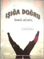 Işığa Doğru