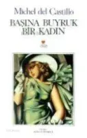Başına Buyruk Bir Kadın