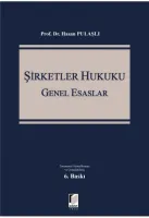 Şirketler Hukuku Genel Esaslar