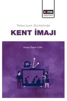 Televizyon Dizilerinde Kent İmajı